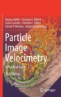 Particle Image Velocimetry : A Practical Guide - Book