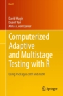 Computerized Adaptive and Multistage Testing with R : Using Packages catR and mstR - eBook