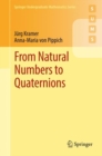 From Natural Numbers to Quaternions - Book