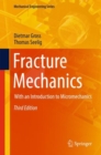 Fracture Mechanics : With an Introduction to Micromechanics - eBook