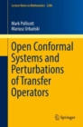 Open Conformal Systems and Perturbations of Transfer Operators - eBook