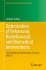 Optimization of Behavioral, Biobehavioral, and Biomedical Interventions : The Multiphase Optimization Strategy (MOST) - eBook