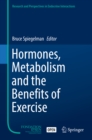 Hormones, Metabolism and the Benefits of Exercise - eBook