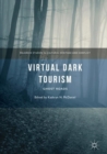 Virtual Dark Tourism : Ghost Roads - eBook