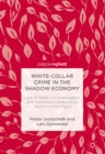 White-Collar Crime in the Shadow Economy : Lack of Detection, Investigation and Conviction Compared to Social Security Fraud - eBook