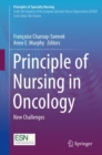 Principle of Nursing in Oncology : New Challenges - eBook