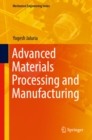 Advanced Materials Processing and Manufacturing - eBook