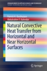 Natural Convective Heat Transfer from Horizontal and Near Horizontal Surfaces - eBook