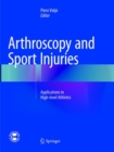 Arthroscopy and Sport Injuries : Applications in High-level Athletes - Book