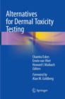 Alternatives for Dermal Toxicity Testing - Book