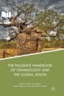 The Palgrave Handbook of Criminology and the Global South - Book