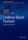 Evidence-Based Psoriasis : Diagnosis and Treatment - Book