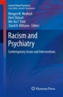 Racism and Psychiatry : Contemporary Issues and Interventions - Book
