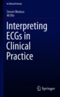 Interpreting ECGs in Clinical Practice - eBook