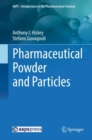 Pharmaceutical Powder and Particles - eBook