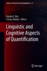 Linguistic and Cognitive Aspects of Quantification - eBook