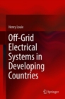 Off-Grid Electrical Systems in Developing Countries - Book