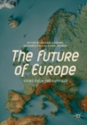 The Future of Europe : Views from the Capitals - Book