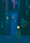The Lonely Nineties : Visions of Community in Contemporary US Television - eBook