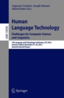 Human Language Technology. Challenges for Computer Science and Linguistics : 7th Language and Technology Conference, LTC 2015, Poznan, Poland, November 27-29, 2015, Revised Selected Papers - eBook