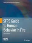 SFPE Guide to Human Behavior in Fire - Book