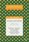 On Being Reformed : Debates over a Theological Identity - eBook