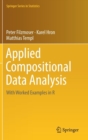 Applied Compositional Data Analysis : With Worked Examples in R - Book