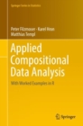Applied Compositional Data Analysis : With Worked Examples in R - eBook