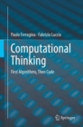 Computational Thinking : First Algorithms, Then Code - eBook