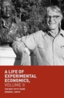 A Life of Experimental Economics, Volume II : The Next Fifty Years - eBook