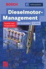Dieselmotor-Management : Systeme und Komponenten - eBook