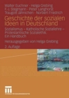 Geschichte der sozialen Ideen in Deutschland : Sozialismus - Katholische Soziallehre - Protestantische Sozialethik. Ein Handbuch - Book