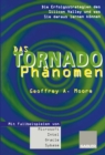 Das Tornado-Phanomen : Die Erfolgsstrategien des Silicon Valley und was Sie daraus lernen konnen - eBook