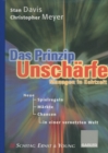 Das Prinzip Unscharfe : Managen in Echtzeit - Neue Spielregeln, neue Markte, neue Chancen in einer vernetzten Welt - eBook