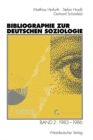 Bibliographie zur deutschen Soziologie : Band 2: 1983-1986 - eBook