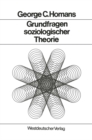 Grundfragen soziologischer Theorie : Aufsatze - eBook