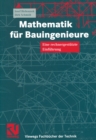 Mathematik fur Bauingenieure : Eine rechnergestutzte Einfuhrung - eBook