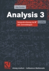 Analysis 3 : Integralrechnung im Rn mit Anwendungen - eBook