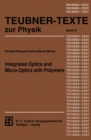 Integrated Optics and Micro-Optics with Polymers - eBook