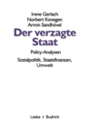 Der verzagte Staat - Policy-Analysen : Sozialpolitik, Staatsfinanzen, Umwelt - eBook