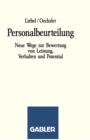 Personalbeurteilung : Neue Wege zur Bewertung von Leistung, Verhalten und Potential - eBook