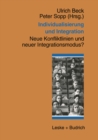 Individualisierung und Integration : Neue Konfliktlinien und neuer Integrationsmodus? - eBook