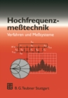 Hochfrequenzmetechnik : Verfahren und Mesysteme - eBook