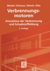 Verbrennungsmotoren : Simulation der Verbrennung und Schadstoffbildung - eBook
