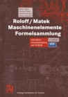 Roloff / Matek Maschinenelemente : Formelsammlung - eBook