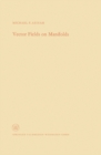 Vector Fields on Manifolds - eBook