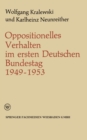 Oppositionelles Verhalten im ersten Deutschen Bundestag (1949-1953) - eBook