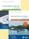 Sportbootfuhrerscheine Binnen und See : Bundle der beiden Bande - eBook