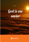 God is our savior - eBook