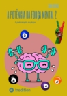 A potencia da forca mental 2 : A psicologia no jogo - eBook